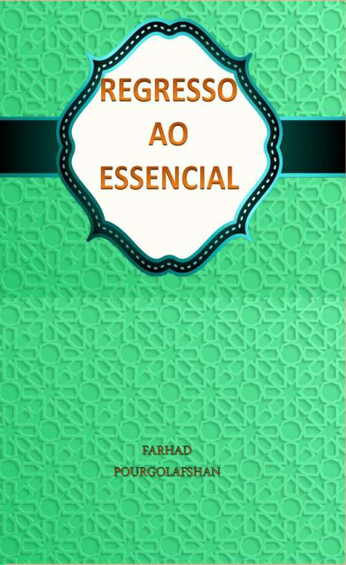 Book cover of Regesso ao Essencial
