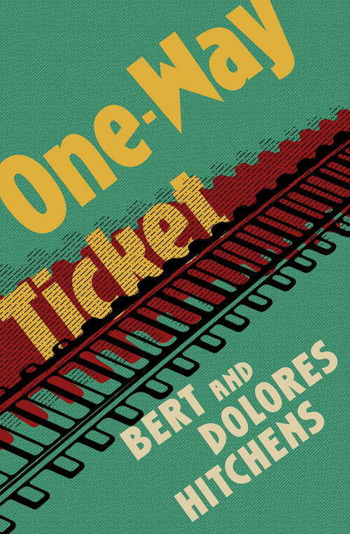 Book cover of One-Way Ticket (Digital Original)