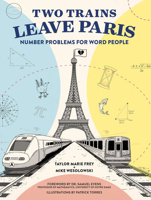 Book cover of Two Trains Leave Paris: Number Problems for Word People