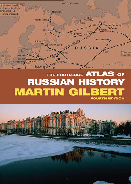 Book cover of The Routledge Atlas of Russian History (4) (Routledge Historical Atlases)