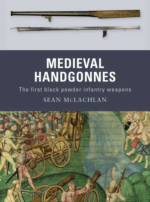 Book cover of Medieval Handgonnes