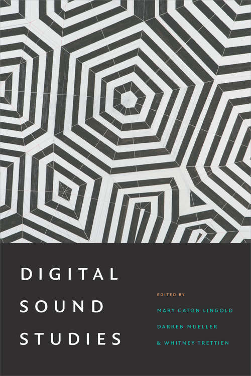 Book cover of Digital Sound Studies