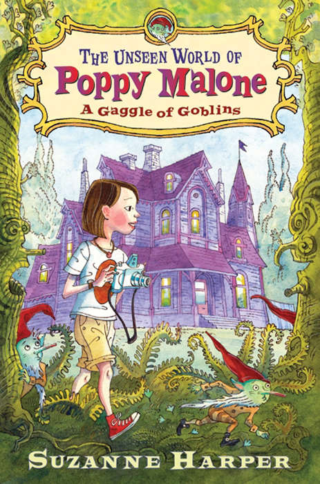 Book cover of The Unseen World of Poppy Malone: A Gaggle of Goblins