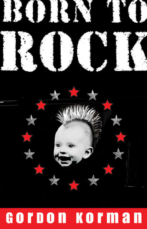 Book cover of Born to Rock