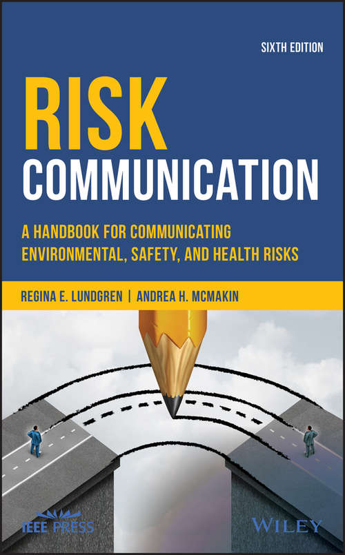 Book cover of Risk Communication: A Handbook for Communicating Environmental, Safety, and Health Risks