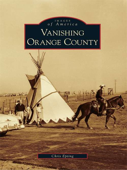 Book cover of Vanishing Orange County