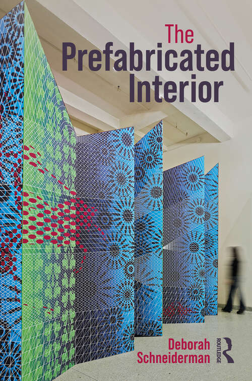 Book cover of The Prefabricated Interior