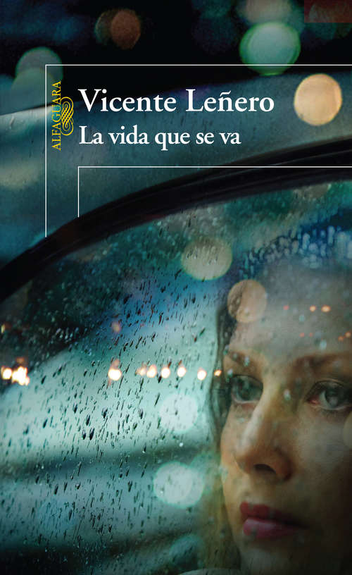 Book cover of La vida que se va