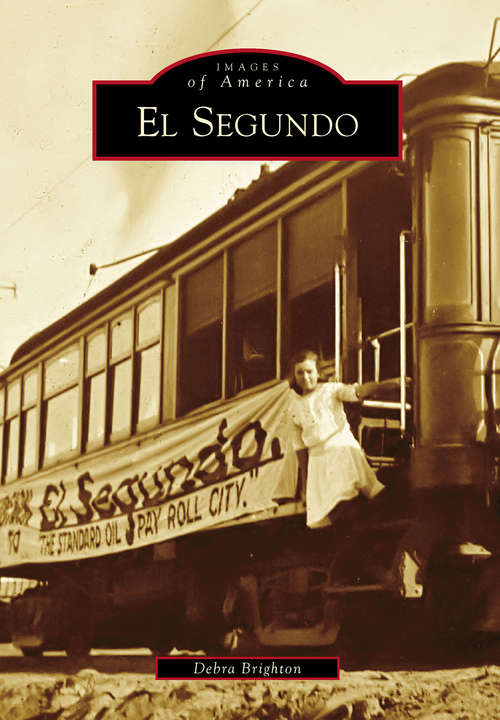 Book cover of El Segundo (Images of America)