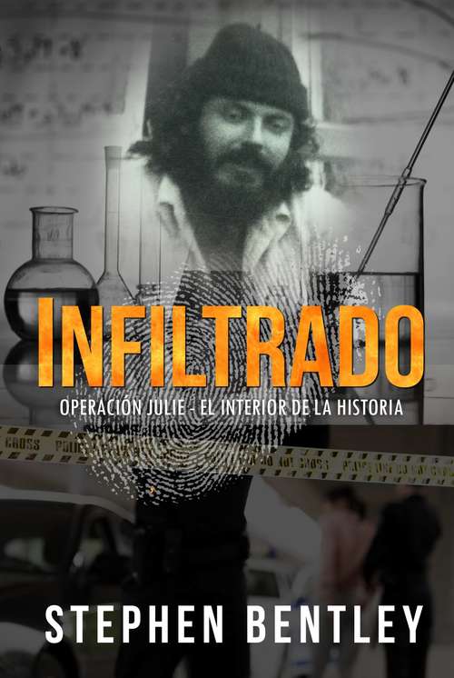 Book cover of Infiltrado: Operación Julie - el interior de la historia