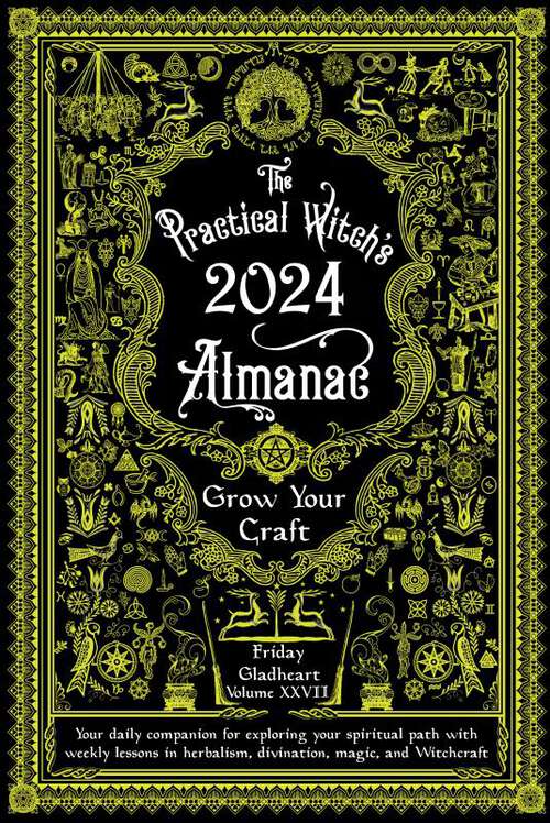 Book cover of Practical Witch's Almanac 2024: Growing Your Craft