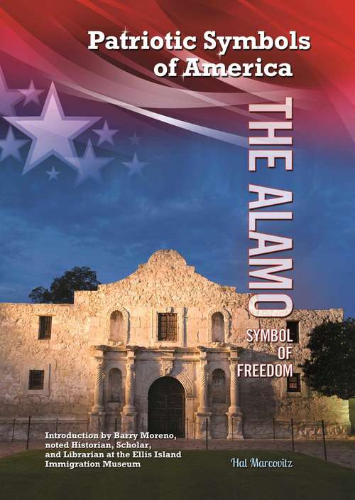 Book cover of The Alamo: Symbol of Freedom