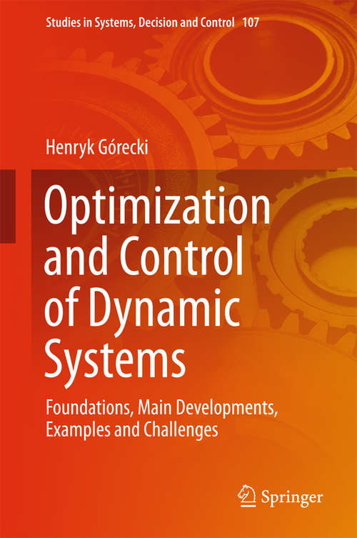 Book cover of Optimization and Control of Dynamic Systems