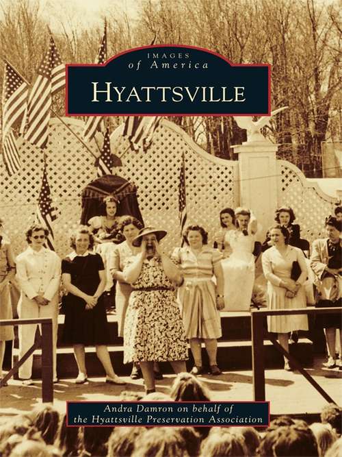 Book cover of Hyattsville (Images of America)
