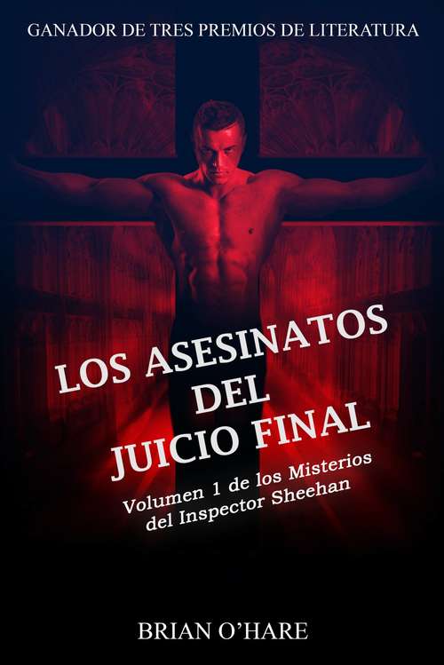 Book cover of Los Asesinatos del Juicio Final: Volumen 1 de Los Misterios del Inspector Sheehan