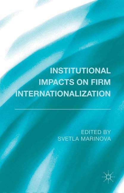 Book cover of Institutional Impacts on Firm Internationalization