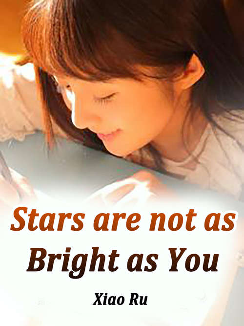 Book cover of Stars are not as Bright as You: Volume 1 (Volume 1 #1)