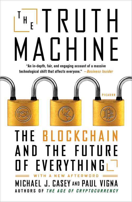 Book cover of The Truth Machine: The Blockchain and the Future of Everything