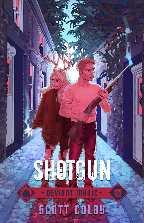 Book cover of Shotgun: Deviant Magic Series (2) (Deviant Magic #2)