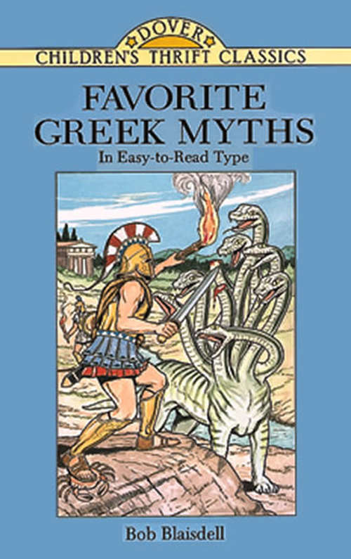 Book cover of Favorite Greek Myths (Dover Children's Thrift Classics Ser.)