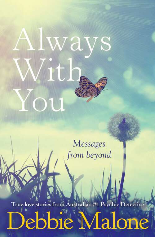 Book cover of Always With You: Messages from Beyond