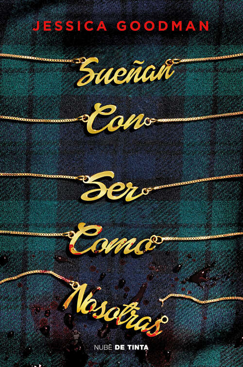 Book cover of Sueñan con ser como nosotras
