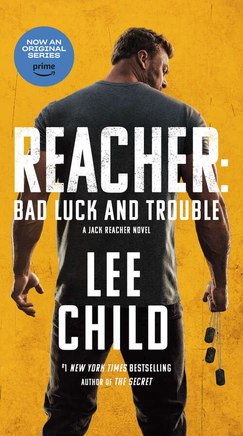 Cover: Bad Luck and Trouble: A Jack Reacher Novel by Lee Child